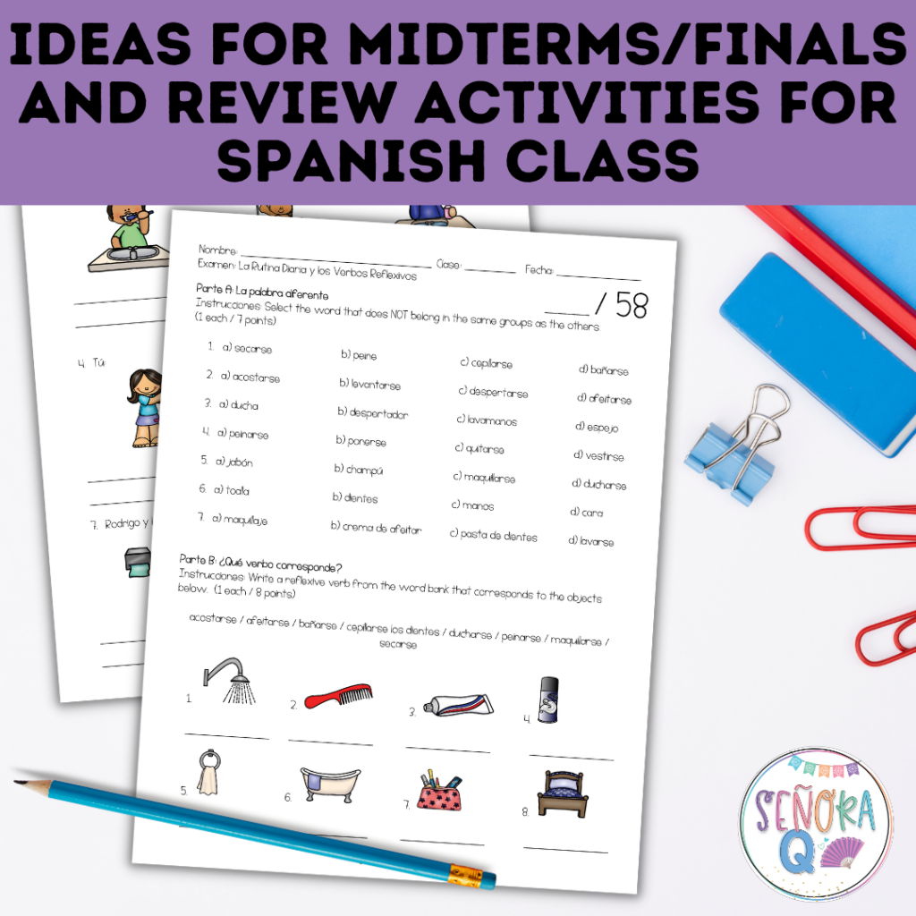 Ideas for Midterms/Finals and Review Activities in Spanish Class