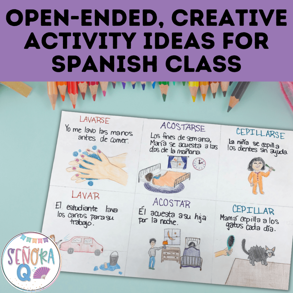 Open-Ended, Creative Activity Ideas for Spanish&nbsp;Class